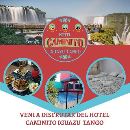Hotel Caminito Iguazu Tango Puerto Iguazu Exterior photo